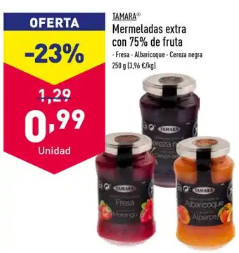 ALDI Tamara Mermeladas extra con 75% de fruta 250g oferta