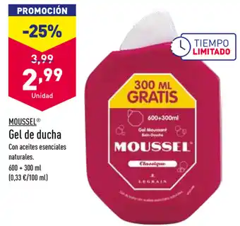 ALDI Moussel Gel de ducha 600 + 300 ml oferta