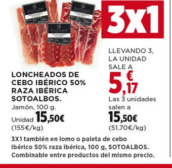 Hipercor LONCHEADOS DE CEBO IBÉRICO 50% RAZA IBÉRICA SOTOALBOS. Jamón, 100 g. oferta