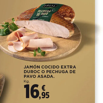 Hipercor JAMÓN COCIDO EXTRA DUROC O PECHUGA DE PAVO ASADA. Kg. oferta