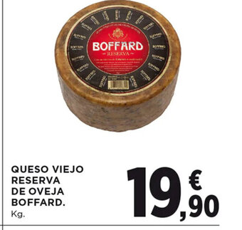 Hipercor QUESO VIEJO RESERVA DE OVEJA BOFFARD oferta