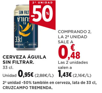 Hipercor CERVEZA ÁGUILA SIN FILTRAR 33 cl. oferta