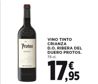 Hipercor VINO TINTO CRIANZA D.O. RIBERA DEL DUERO PROTOS. 75 cl. oferta