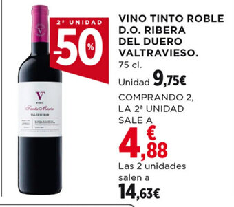 Hipercor VINO TINTO ROBLE D.O. RIBERA DEL DUERO VALTRAVIESO 75 cl. oferta