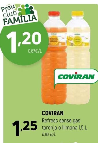 Coviran COVIRAN Refresc sense gas taronja o llimona 1,5 L oferta