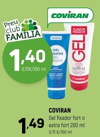 Coviran COVIRAN Gel fixador fort o extra fort 200 ml oferta