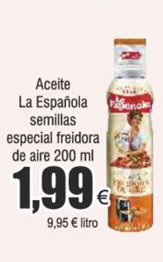 Froiz Aceite La Española semillas especial freidora de aire 200 ml oferta