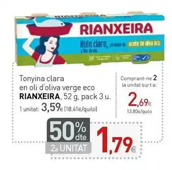Condis Rianxeira Tonyina Clara En Oli D'oliva Verge Eco 52g oferta