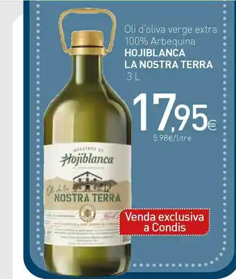 Condis Hojiblanca La Nostra Terra Oli D'oliva Verge Extra 100% Arbequina 3l oferta