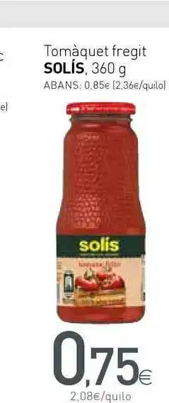 Condis Solís Tomàquet Fregit 360g oferta