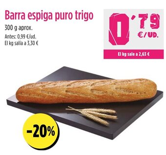 AhorraMas Barra espiga puro trigo oferta