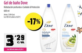 AhorraMas Gel de baño Dove oferta