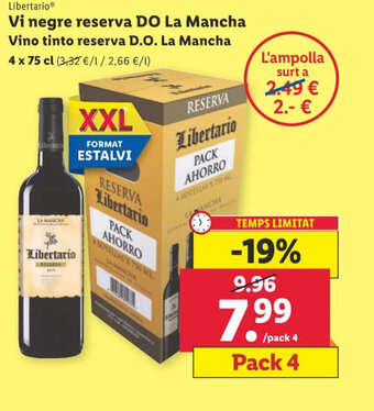 Lidl Vi negre reserva DO La Mancha Vino tinto reserva D.O. La Mancha 4 x 75 cl oferta