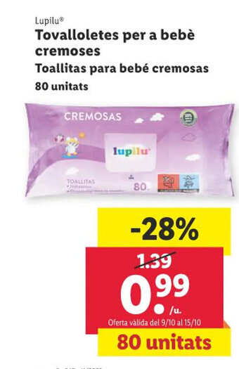 Lidl Tovalloletes per a bebè cremoses Toallitas para bebé cremosas 80 unitats oferta