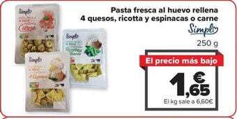 Carrefour Pasta fresca al huevo rellena 4 quesos, ricotta y espinacas o carne oferta