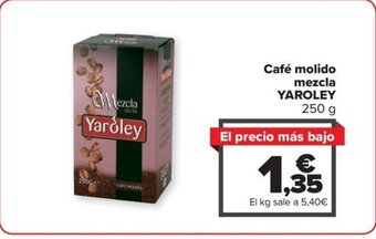 Carrefour Café molido mezcla YAROLEY 250 g oferta