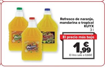 Carrefour Refresco de naranja, mandarina o tropical KUYX oferta