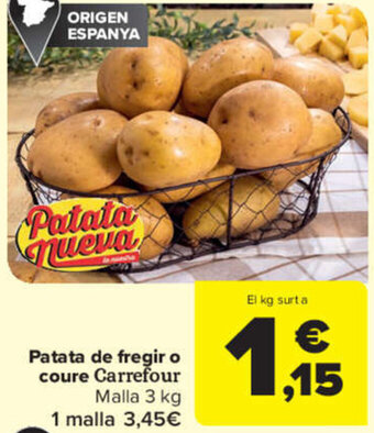 Carrefour Patata de fregir o coure Carrefour oferta