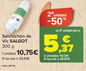Carrefour Salchichón de Vic SALGOT oferta