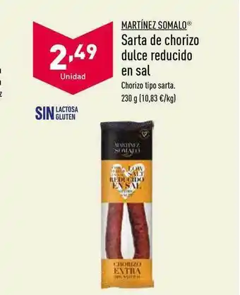 ALDI Martínez Somalo Sarta De Chorizo Dulce Reducido En Sal 230g oferta