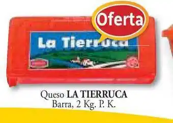 Cash Barea Queso La Tierruca Barra 2kg oferta