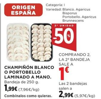 Hipercor CHAMPIÑÓN BLANCO O PORTOBELLO LAMINADO A MANO oferta