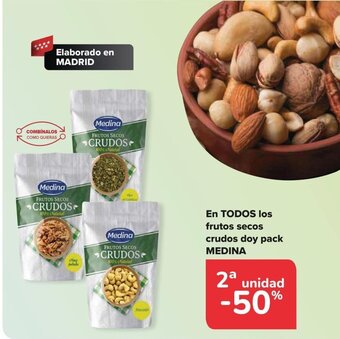 Carrefour En TODOS los frutos secos crudos doy pack MEDINA oferta