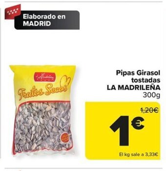 Carrefour Pipas Girasol tostadas LA MADRILEÑA oferta