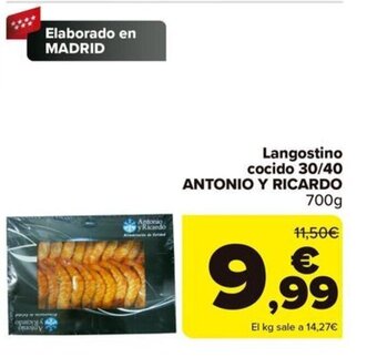 Carrefour Langostino cocido 30/40 ANTONIO Y RICARDO oferta