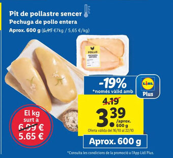 Lidl Pit de pollastre sencer Pechuga de pollo entera oferta
