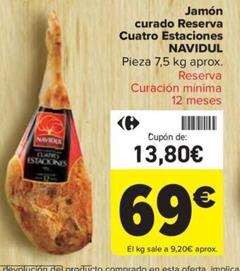 Carrefour Jamón curado Reserva Cuatro Estaciones NAVIDUL oferta