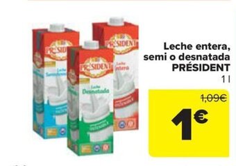 Carrefour Leche entera, semi o desnatada PRÉSIDENT oferta