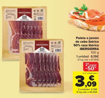 Carrefour Market Paleta o jamón de cebo ibérico 50% raza ibérica IBERSIERRA 100 g oferta
