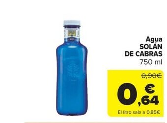 Carrefour Market Agua SOLÁN DE CABRAS oferta