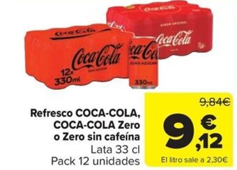 Carrefour Market Refresco COCA-COLA, COCA-COLA Zero o Zero sin cafeína oferta