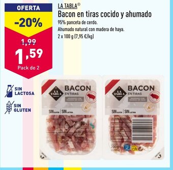 ALDI LA TABLA Bacon en tiras cocido y ahumado oferta