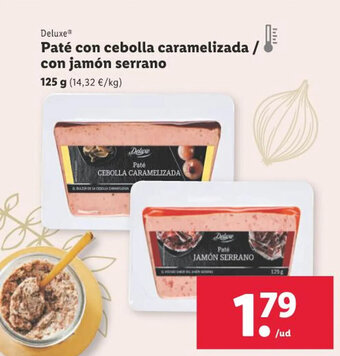 Lidl Paté con cebolla caramelizada / con jamón serrano oferta