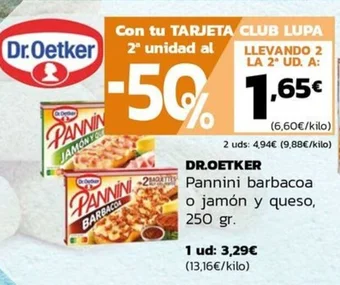 Supermercados Lupa DR.OETKER Pannini barbacoa o jamón y queso oferta