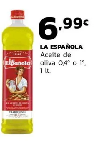 Supermercados Lupa LA ESPAÑOLA Aceite de oliva 0,4° o 1º, 1 lt. oferta
