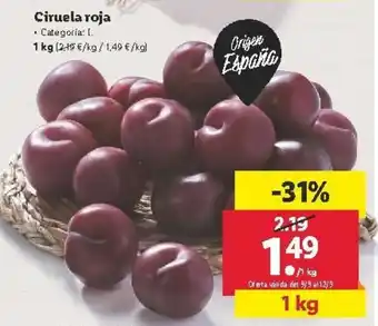 Lidl Ciruela Roja 1kg oferta