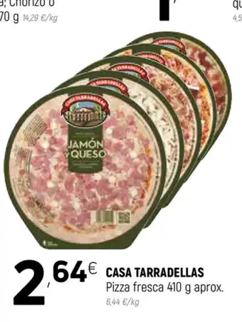 Coviran Casa Tarradellas Pizza fresca 410g aprox oferta