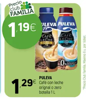 Coviran Puleva Café con leche original o zero botella 1 L oferta