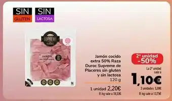 Carrefour Jamón cocido extra 50% raza duroc supreme de placeres sin gluten y sin lactosa oferta