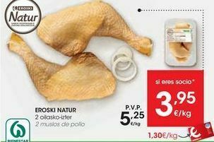 Eroski Eroski natur 2 muslos de pollo oferta