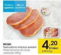 Eroski Eroski filetes de lomo de cerdo adobado oferta