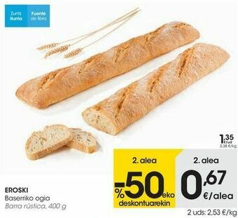 Eroski Eroski barra rústica oferta