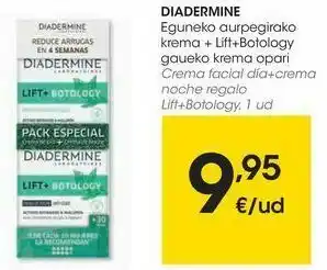 Eroski Diadermine crema facial día + crema noche regalo lift + botology oferta