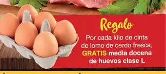 Supermercados Plaza Gratis Regalo Por cada kilo de cinta de lomo de cerdo fresca oferta