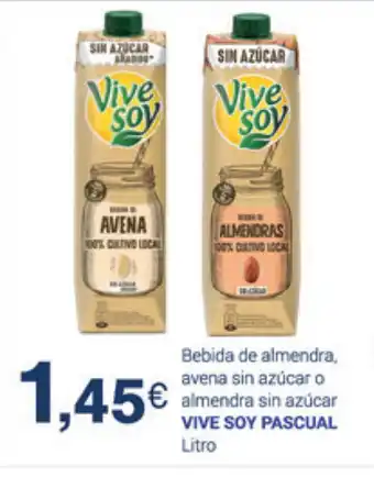 Supermercados Plaza Vive Soy Pascual Bebida de almendra avena sin azúcar o almendra sin azúcar Litro oferta