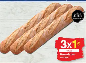 Supermercados Plaza Barra de pan serrano oferta